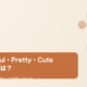 Beautiful・Pretty・Cuteの違いを表すヘッダー画像